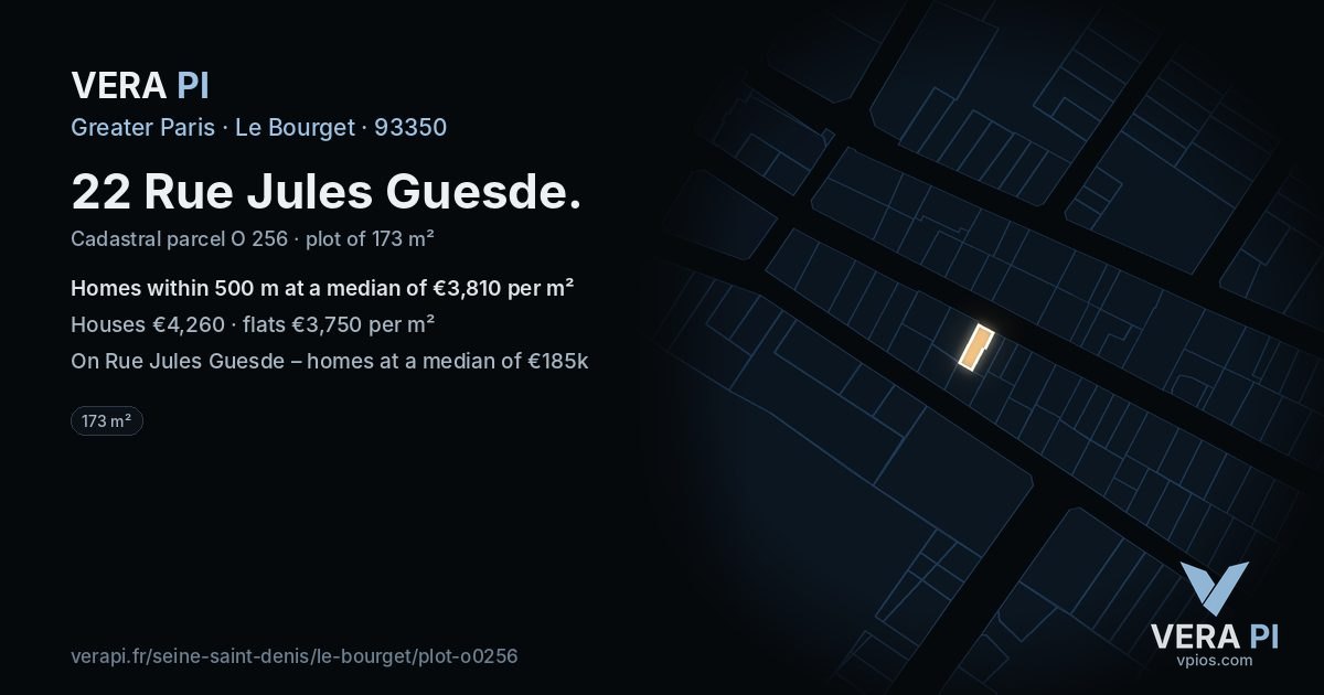 22 Rue Jules Guesde, Le Bourget at night – the plot lit, the parcels around coloured by the prices near them