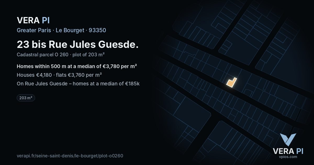 23 bis Rue Jules Guesde, Le Bourget at night – the plot lit, the parcels around coloured by the prices near them