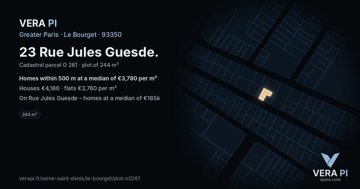 23 Rue Jules Guesde, Le Bourget at night – the plot lit, the parcels around coloured by the prices near them