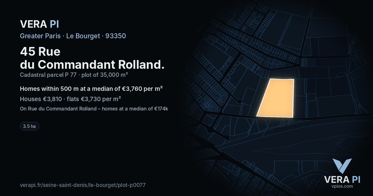 45 Rue du Commandant Rolland, Le Bourget at night – the plot lit, the parcels around coloured by the prices near them