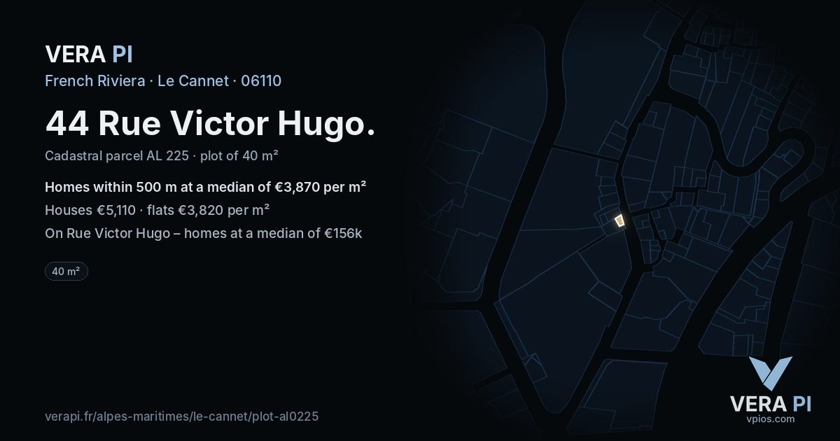 44 Rue Victor Hugo, Le Cannet at night – the plot lit, the parcels around coloured by the prices near them
