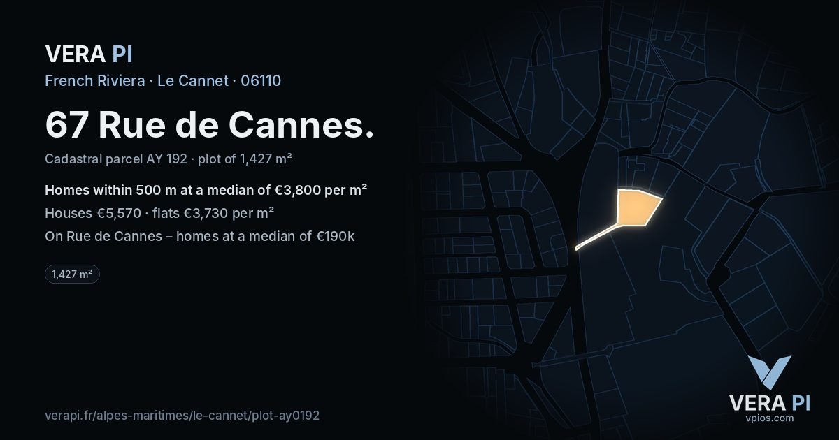 67 Rue de Cannes, Le Cannet at night – the plot lit, the parcels around coloured by the prices near them