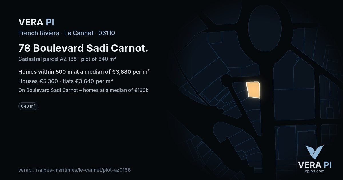 78 Boulevard Sadi Carnot, Le Cannet at night – the plot lit, the parcels around coloured by the prices near them