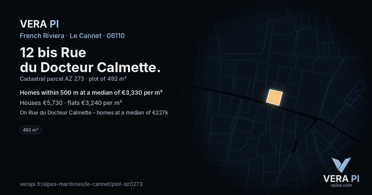 12 bis Rue du Docteur Calmette, Le Cannet at night – the plot lit, the parcels around coloured by the prices near them