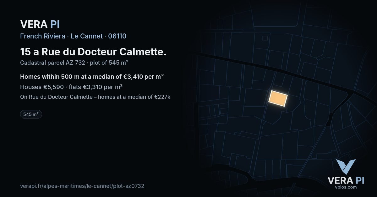15 a Rue du Docteur Calmette, Le Cannet at night – the plot lit, the parcels around coloured by the prices near them