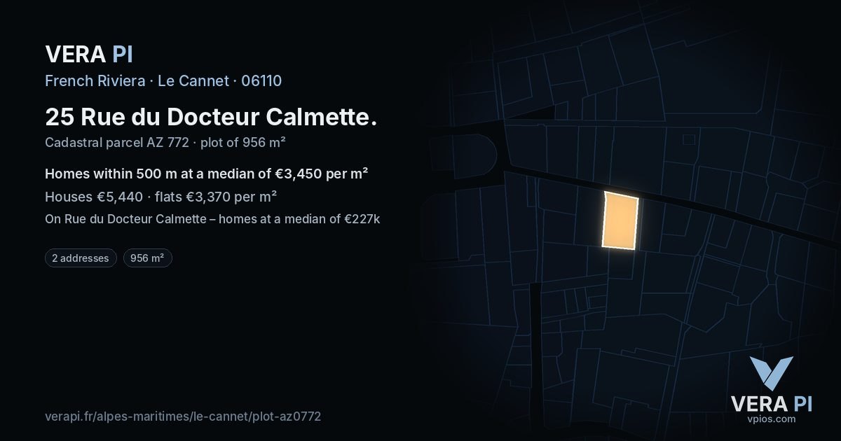 25 Rue du Docteur Calmette, Le Cannet at night – the plot lit, the parcels around coloured by the prices near them