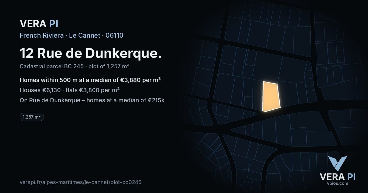 12 Rue de Dunkerque, Le Cannet at night – the plot lit, the parcels around coloured by the prices near them