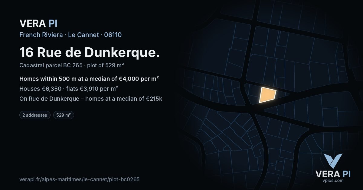 16 Rue de Dunkerque, Le Cannet at night – the plot lit, the parcels around coloured by the prices near them
