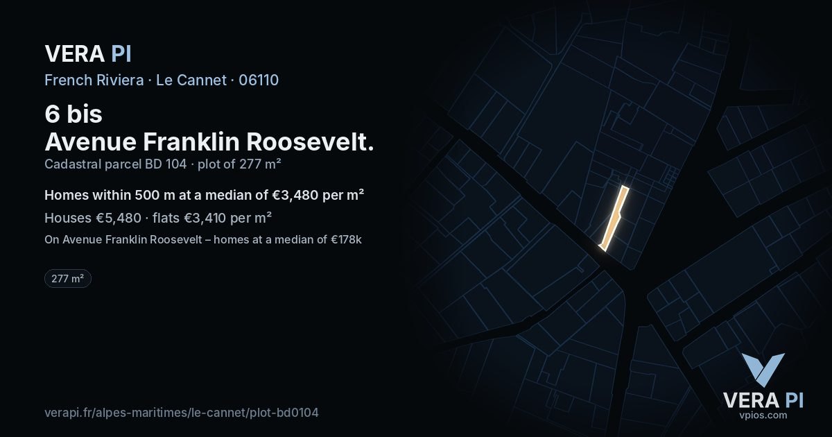 6 bis Avenue Franklin Roosevelt, Le Cannet at night – the plot lit, the parcels around coloured by the prices near them