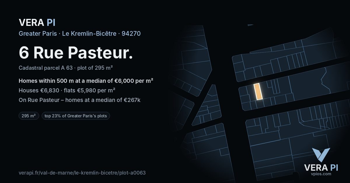 6 Rue Pasteur, Le Kremlin-Bicêtre at night – the plot lit, the parcels around coloured by the prices near them