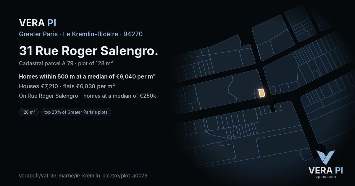 31 Rue Roger Salengro, Le Kremlin-Bicêtre at night – the plot lit, the parcels around coloured by the prices near them