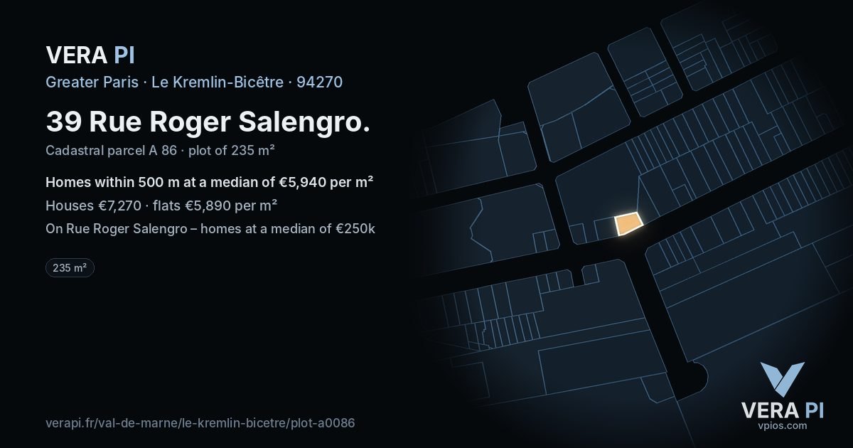 39 Rue Roger Salengro, Le Kremlin-Bicêtre at night – the plot lit, the parcels around coloured by the prices near them