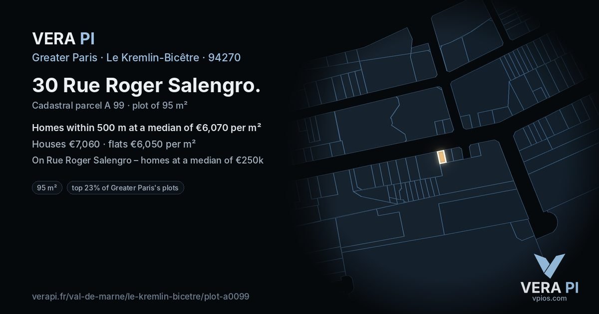 30 Rue Roger Salengro, Le Kremlin-Bicêtre at night – the plot lit, the parcels around coloured by the prices near them