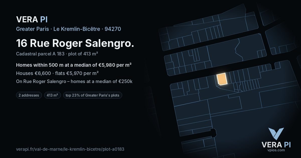 16 Rue Roger Salengro, Le Kremlin-Bicêtre at night – the plot lit, the parcels around coloured by the prices near them