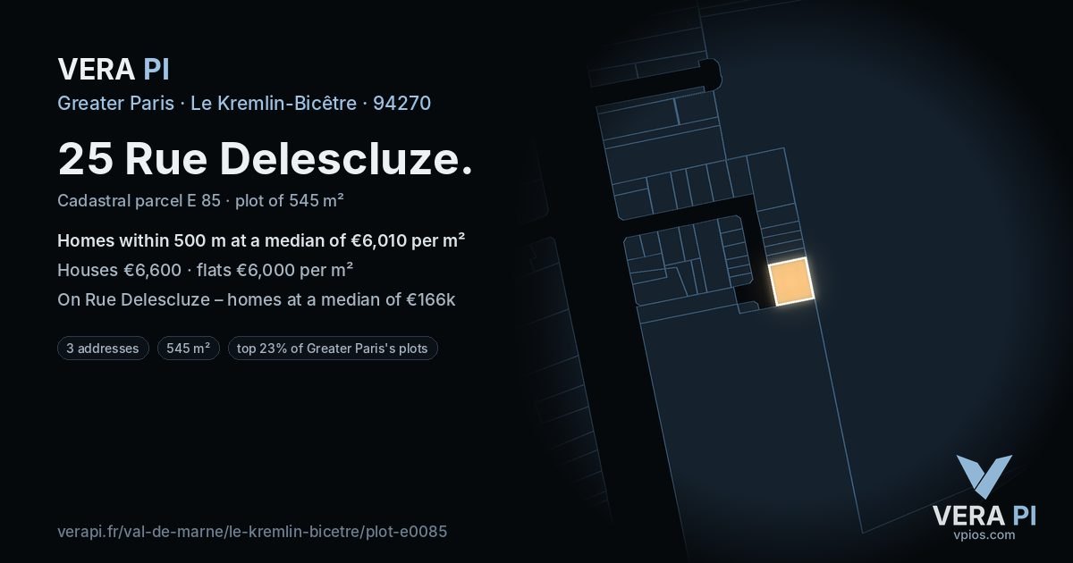 25 Rue Delescluze, Le Kremlin-Bicêtre at night – the plot lit, the parcels around coloured by the prices near them