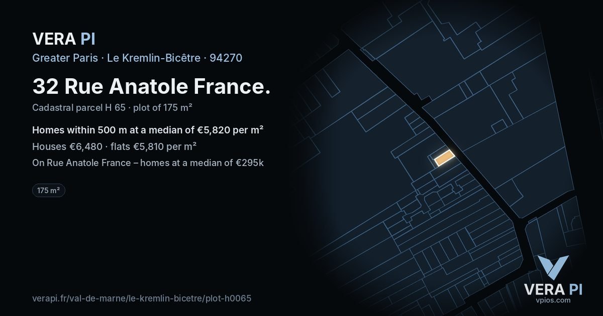 32 Rue Anatole France, Le Kremlin-Bicêtre at night – the plot lit, the parcels around coloured by the prices near them