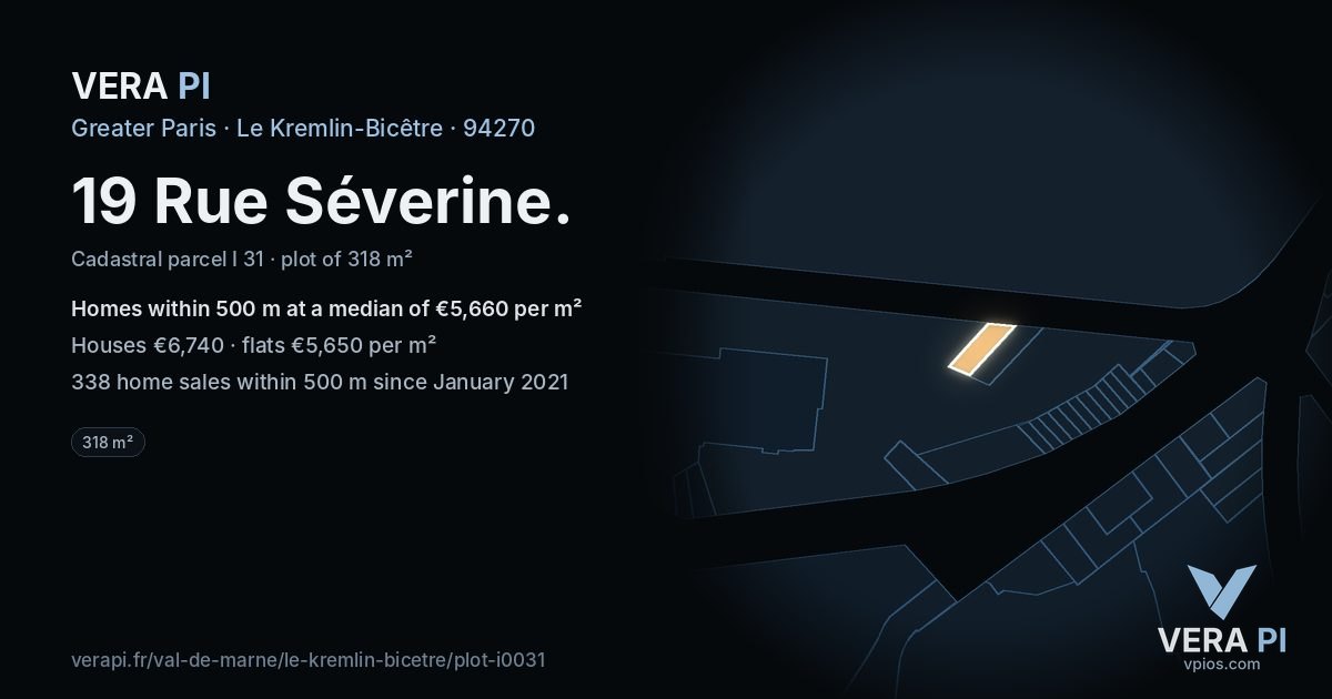 19 Rue Séverine, Le Kremlin-Bicêtre at night – the plot lit, the parcels around coloured by the prices near them