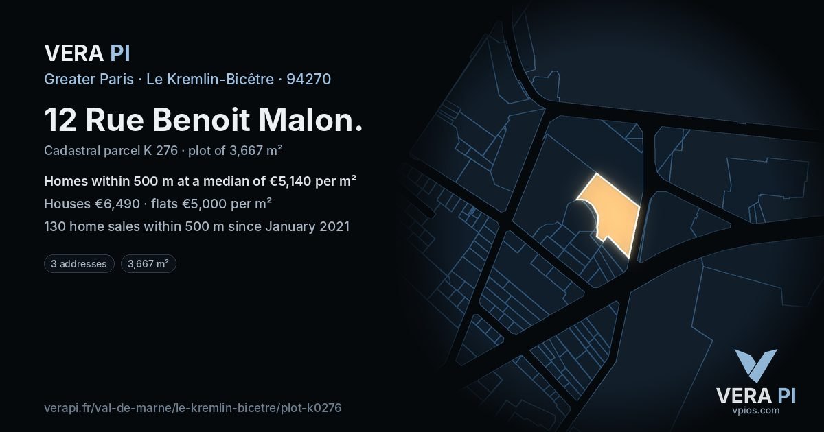 12 Rue Benoit Malon, Le Kremlin-Bicêtre at night – the plot lit, the parcels around coloured by the prices near them