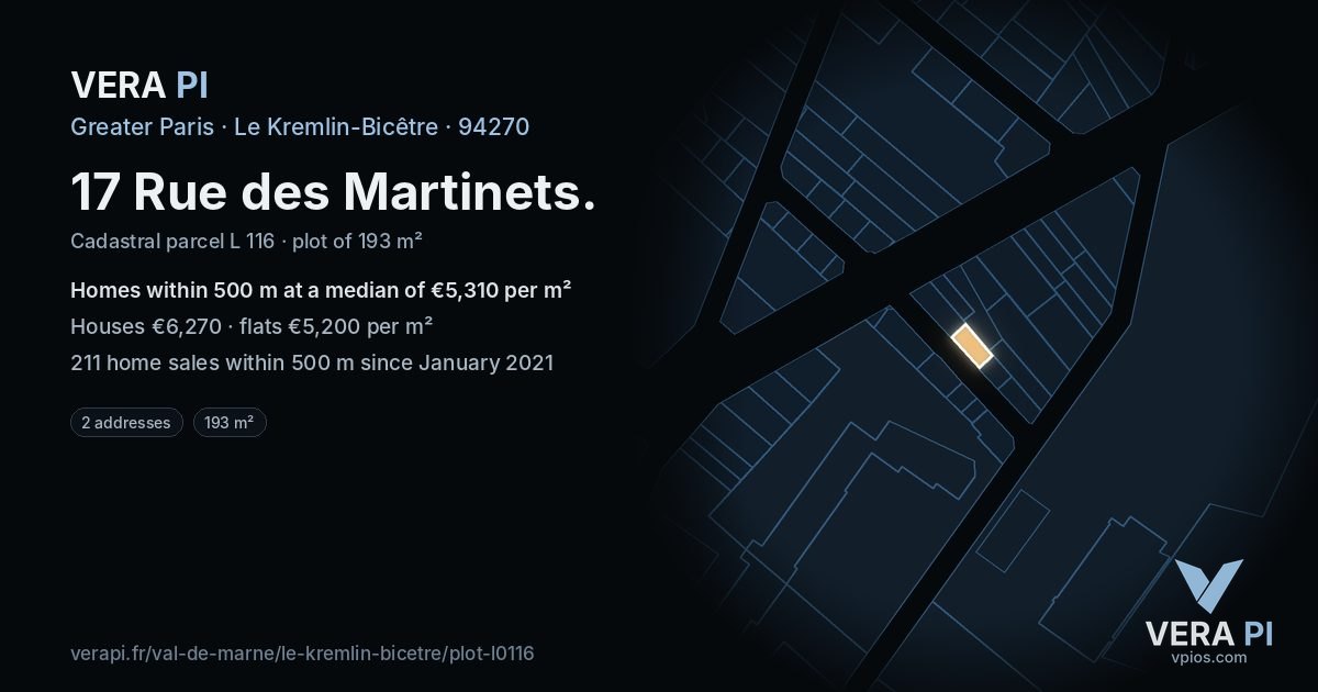 17 Rue des Martinets, Le Kremlin-Bicêtre at night – the plot lit, the parcels around coloured by the prices near them