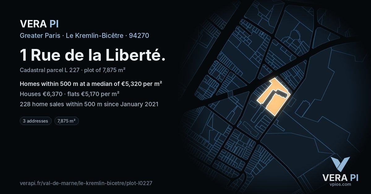 1 Rue de la Liberté, Le Kremlin-Bicêtre at night – the plot lit, the parcels around coloured by the prices near them