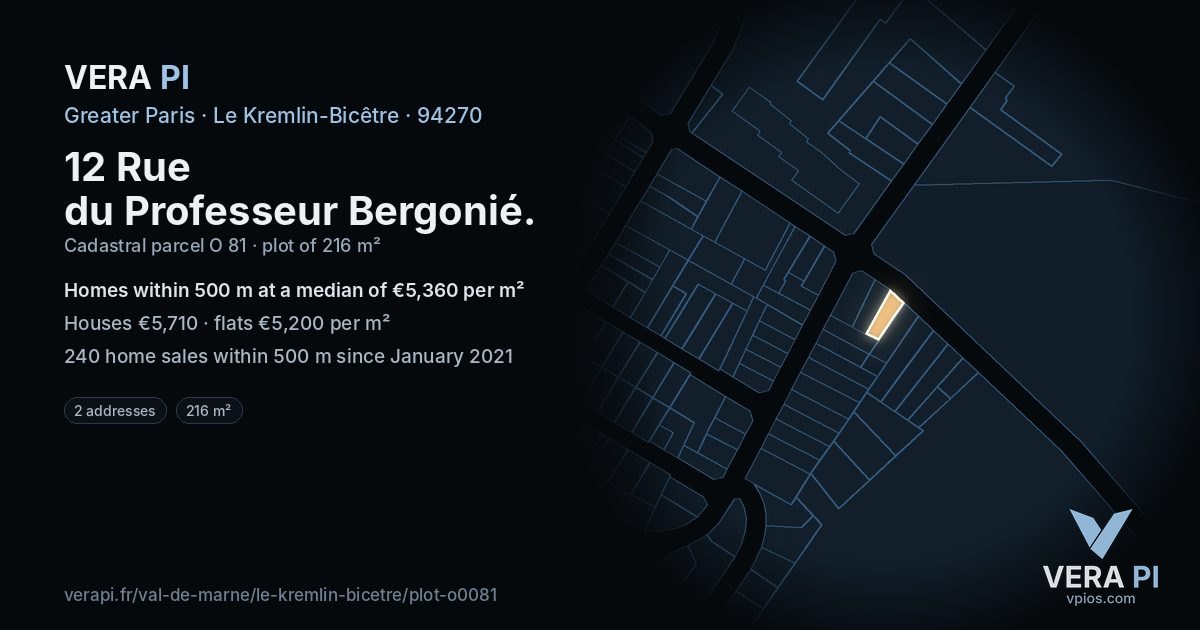 12 Rue du Professeur Bergonié, Le Kremlin-Bicêtre at night – the plot lit, the parcels around coloured by the prices near them
