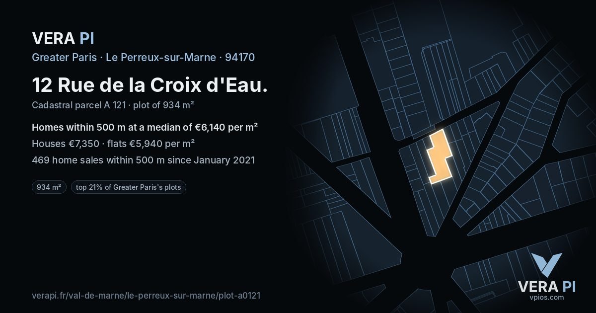 12 Rue de la Croix d'Eau, Le Perreux-sur-Marne at night – the plot lit, the parcels around coloured by the prices near them