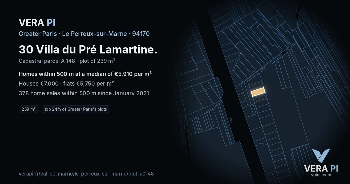 30 Villa du Pré Lamartine, Le Perreux-sur-Marne at night – the plot lit, the parcels around coloured by the prices near them