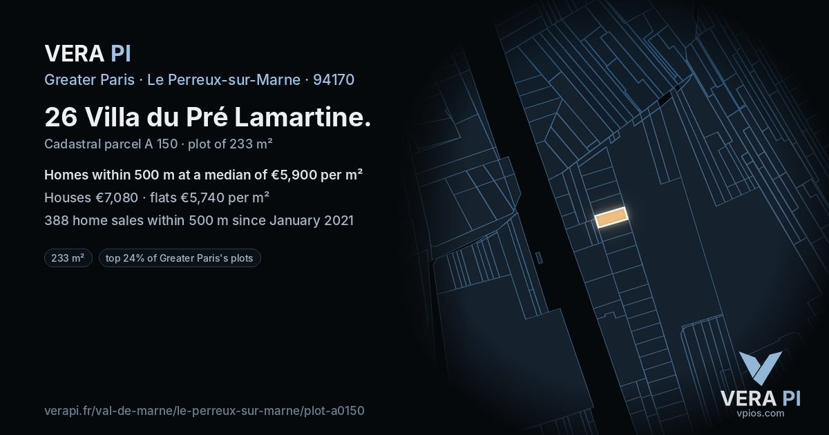 26 Villa du Pré Lamartine, Le Perreux-sur-Marne at night – the plot lit, the parcels around coloured by the prices near them