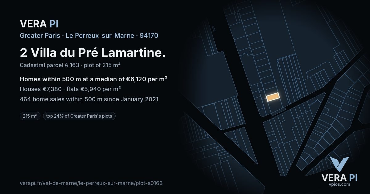 2 Villa du Pré Lamartine, Le Perreux-sur-Marne at night – the plot lit, the parcels around coloured by the prices near them