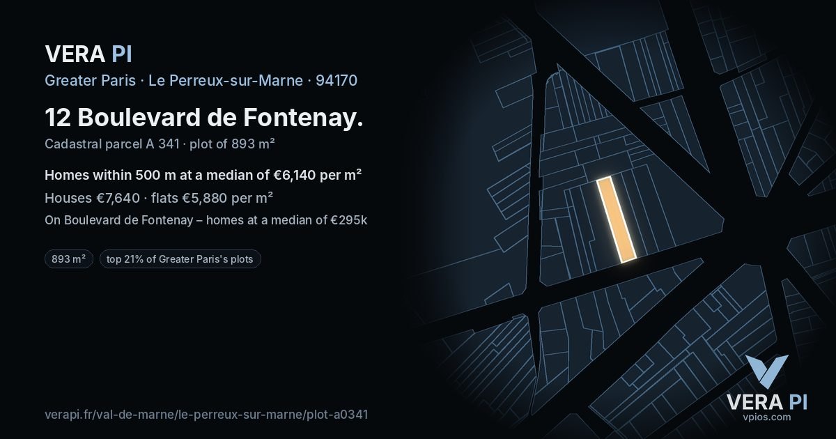 12 Boulevard de Fontenay, Le Perreux-sur-Marne at night – the plot lit, the parcels around coloured by the prices near them