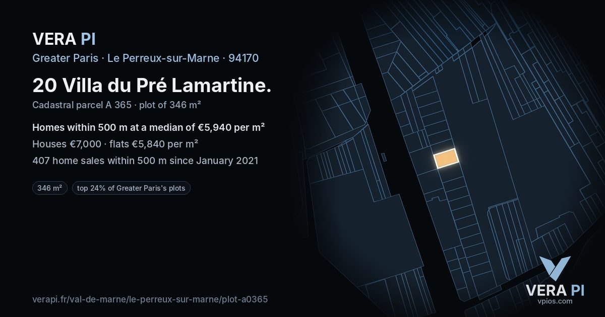20 Villa du Pré Lamartine, Le Perreux-sur-Marne at night – the plot lit, the parcels around coloured by the prices near them