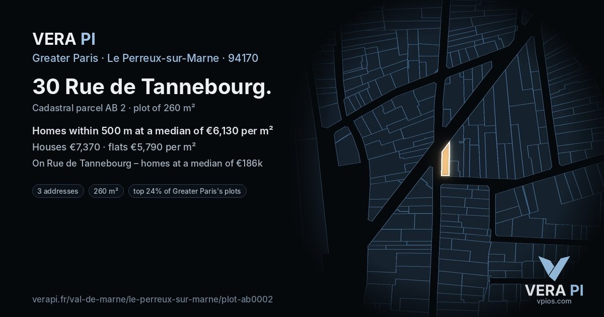 30 Rue de Tannebourg, Le Perreux-sur-Marne at night – the plot lit, the parcels around coloured by the prices near them