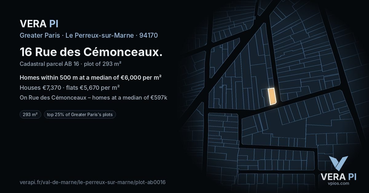 16 Rue des Cémonceaux, Le Perreux-sur-Marne at night – the plot lit, the parcels around coloured by the prices near them