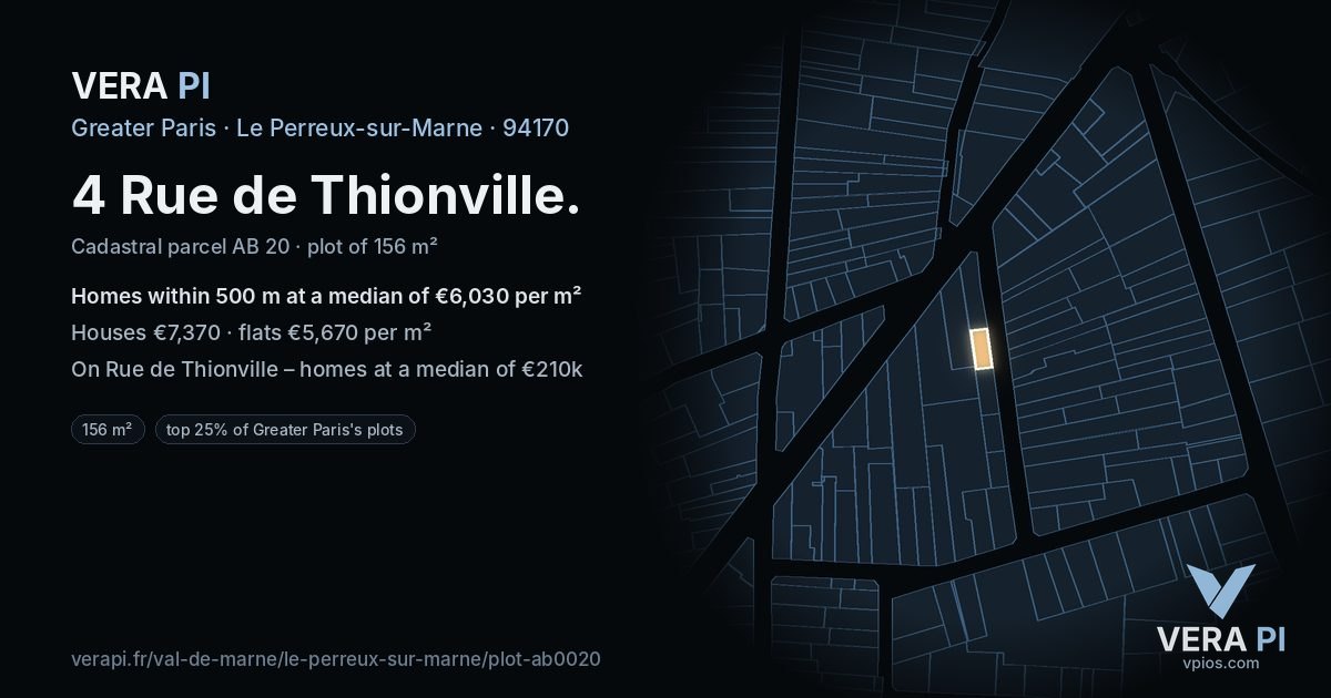 4 Rue de Thionville, Le Perreux-sur-Marne at night – the plot lit, the parcels around coloured by the prices near them