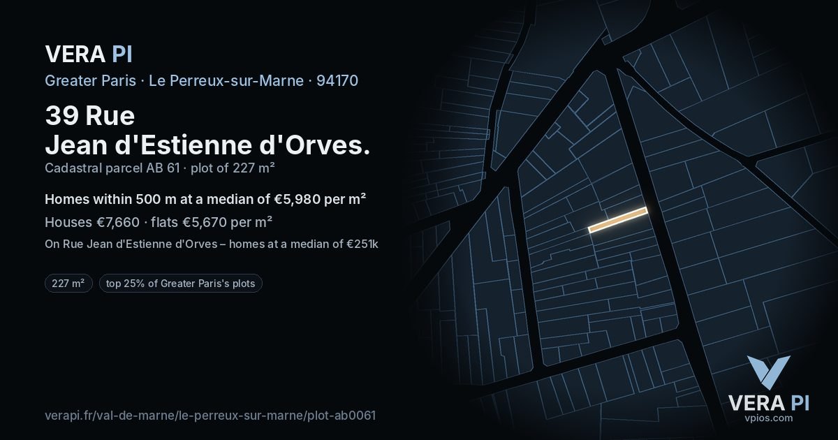39 Rue Jean d'Estienne d'Orves, Le Perreux-sur-Marne at night – the plot lit, the parcels around coloured by the prices near them