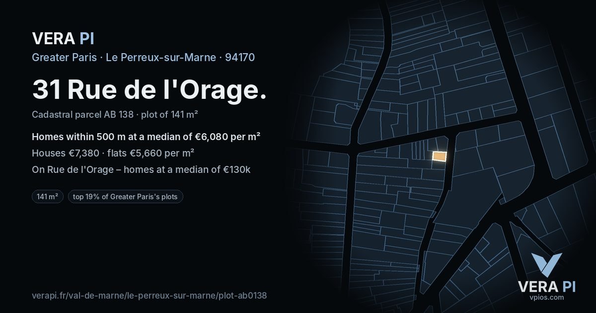 31 Rue de l'Orage, Le Perreux-sur-Marne at night – the plot lit, the parcels around coloured by the prices near them