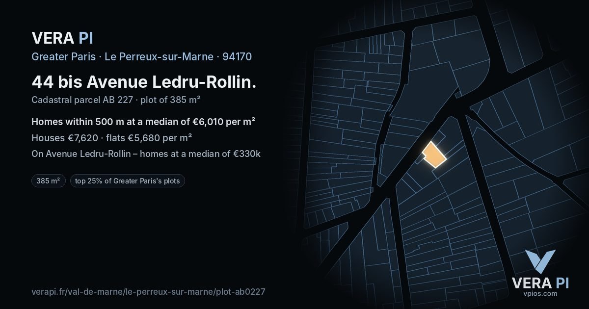 44 bis Avenue Ledru-Rollin, Le Perreux-sur-Marne at night – the plot lit, the parcels around coloured by the prices near them