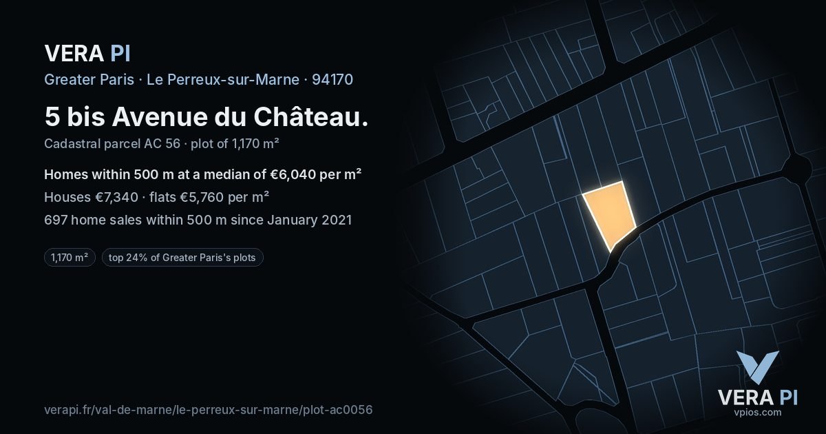 5 bis Avenue du Château, Le Perreux-sur-Marne at night – the plot lit, the parcels around coloured by the prices near them