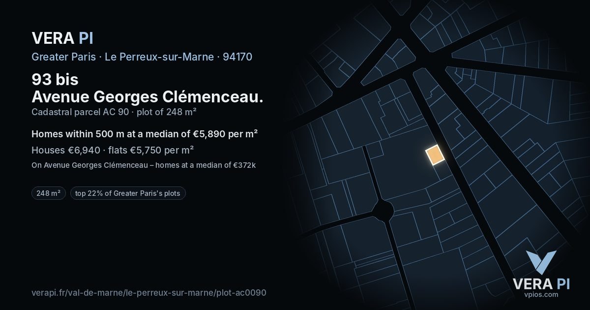 93 bis Avenue Georges Clémenceau, Le Perreux-sur-Marne at night – the plot lit, the parcels around coloured by the prices near them