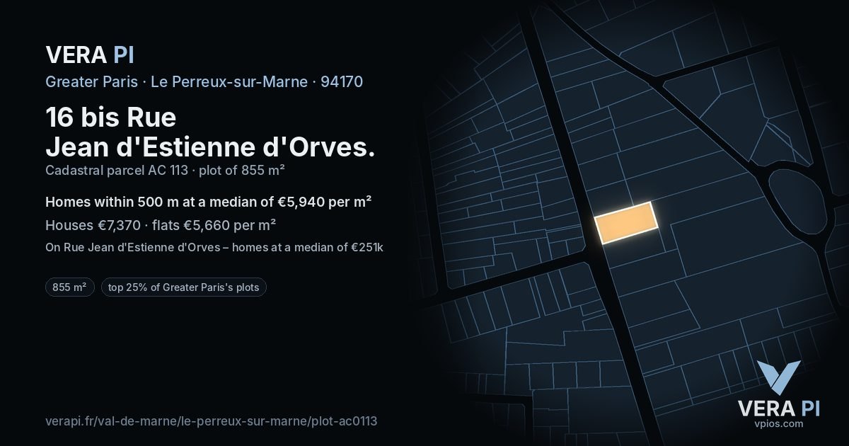 16 bis Rue Jean d'Estienne d'Orves, Le Perreux-sur-Marne at night – the plot lit, the parcels around coloured by the prices near them