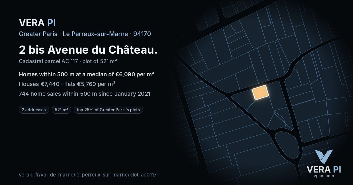 2 bis Avenue du Château, Le Perreux-sur-Marne at night – the plot lit, the parcels around coloured by the prices near them