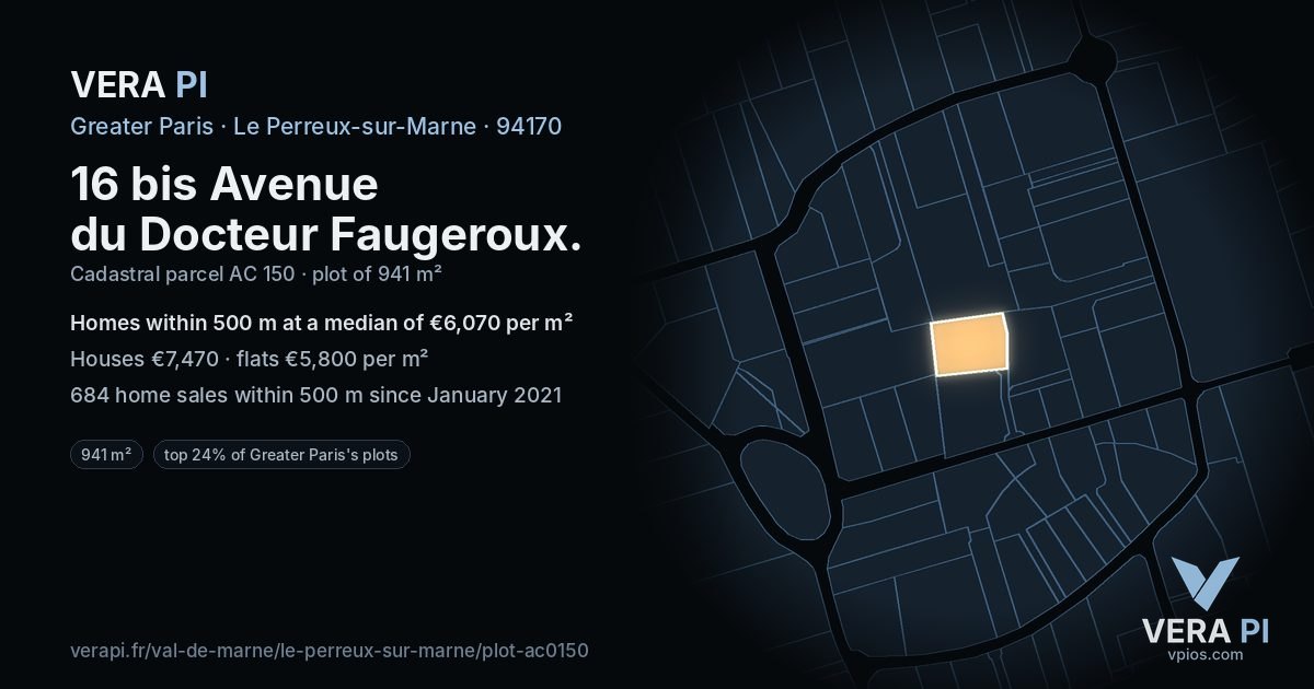 16 bis Avenue du Docteur Faugeroux, Le Perreux-sur-Marne at night – the plot lit, the parcels around coloured by the prices near them