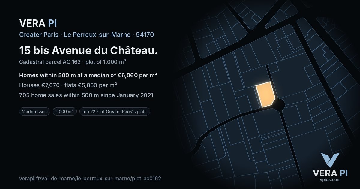 15 bis Avenue du Château, Le Perreux-sur-Marne at night – the plot lit, the parcels around coloured by the prices near them
