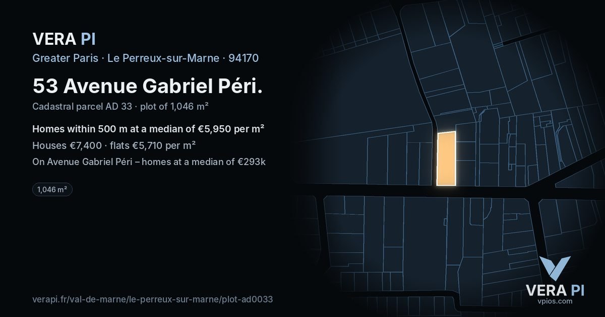 53 Avenue Gabriel Péri, Le Perreux-sur-Marne at night – the plot lit, the parcels around coloured by the prices near them