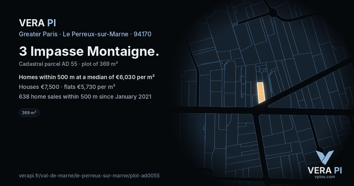 3 Impasse Montaigne, Le Perreux-sur-Marne at night – the plot lit, the parcels around coloured by the prices near them
