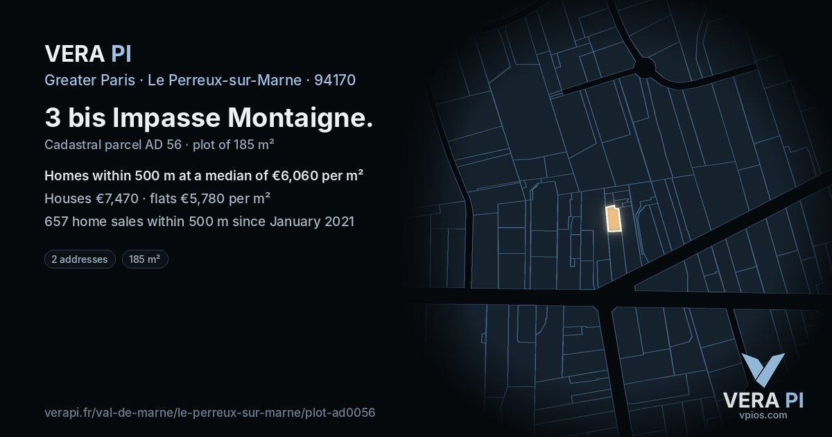 3 bis Impasse Montaigne, Le Perreux-sur-Marne at night – the plot lit, the parcels around coloured by the prices near them