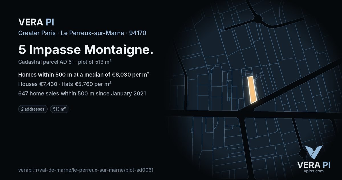 5 Impasse Montaigne, Le Perreux-sur-Marne at night – the plot lit, the parcels around coloured by the prices near them