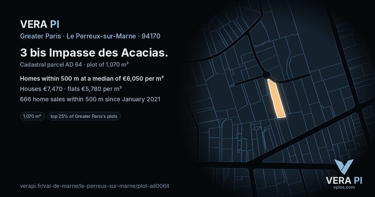 3 bis Impasse des Acacias, Le Perreux-sur-Marne at night – the plot lit, the parcels around coloured by the prices near them