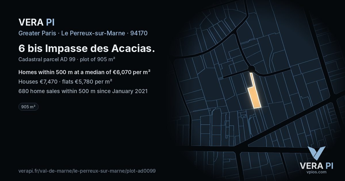 6 bis Impasse des Acacias, Le Perreux-sur-Marne at night – the plot lit, the parcels around coloured by the prices near them