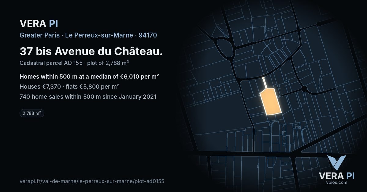 37 bis Avenue du Château, Le Perreux-sur-Marne at night – the plot lit, the parcels around coloured by the prices near them